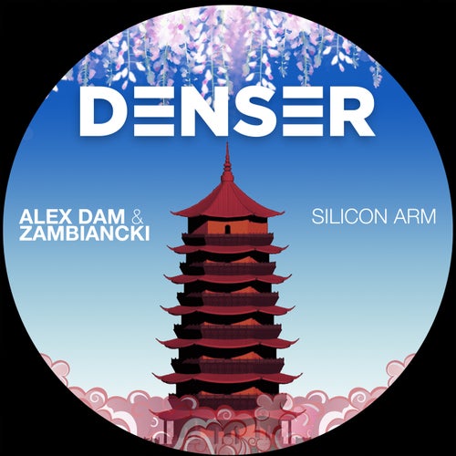Alex Dam, Zambiancki - Silicon Arm [DENSER008]